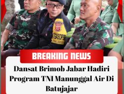 Dansat Brimob Jabar Hadiri Program TNI Manunggal Air Di Batujajar