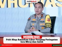 Polri Siap Amankan Libur Panjang Peringatan Isra Miraj dan Imlek