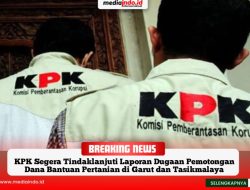 KPK Segera Tindaklanjuti Laporan Dugaan Pemotongan Dana Bantuan Pertanian di Garut dan Tasikmalaya