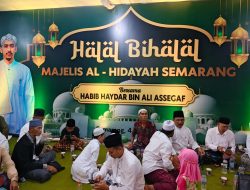 Kehangatan Silaturahmi dan Berkah Santunan Warnai Halal Bihalal Majelis Al Hidayah Semarang